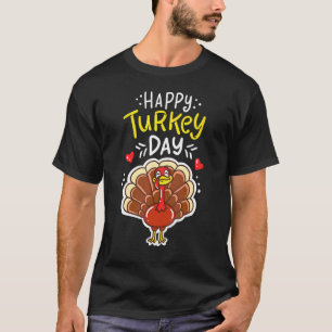 Thanksgiving Happy Turkey Day Holiday T-Shirt