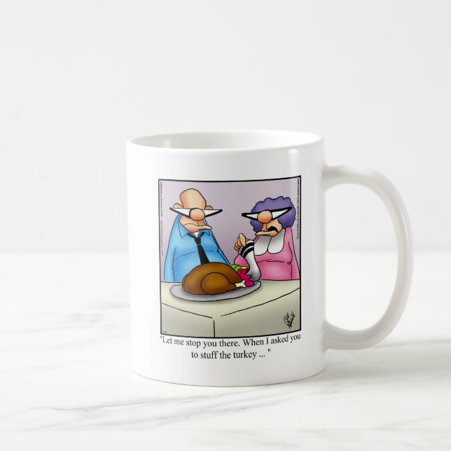 Thanksgiving Humour Coffee Mug (Right)