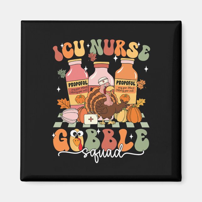 Thanksgiving Icu Nurse Gobble Squad Fall Scrub Top Magnet (Front)