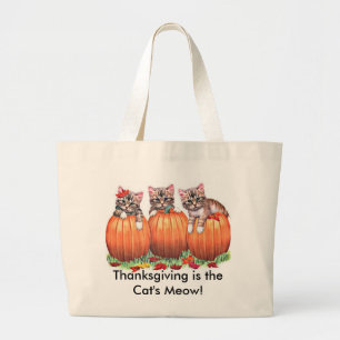 Thanksgiving is the Cat's Meow Large Tote Bag