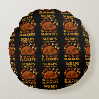 Thanksgiving Jokes Graphic for Gourmet Gifts Round Cushion