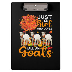 Thanksgiving Just A Girl Who Loves Fall And Goats Clipboard