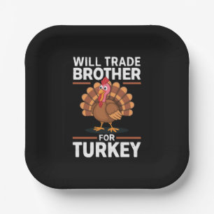 Thanksgiving Kids Will Trade Brother for Turkey Paper Plate