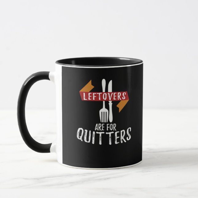 Thanksgiving Leftovers Are For Quitters Classic Ae Mug (Left)