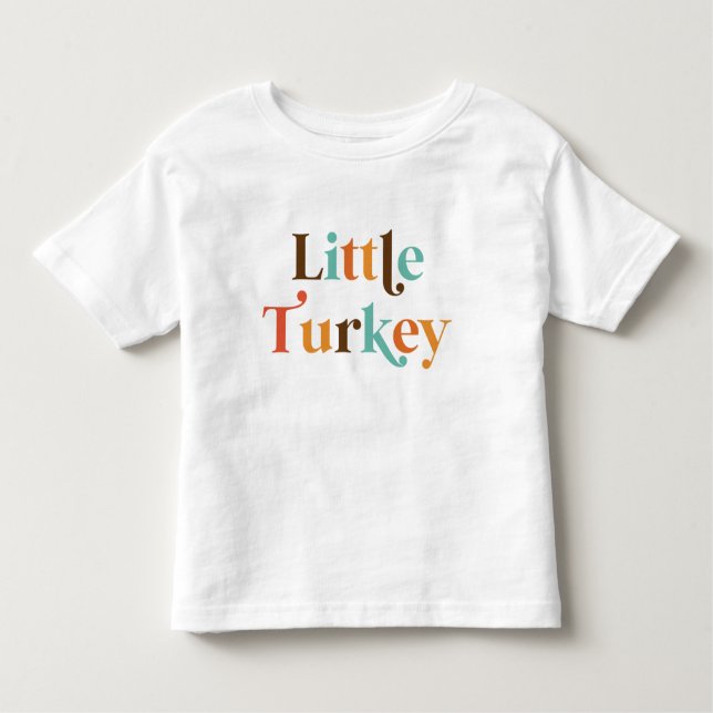Thanksgiving Little Turkey Shirt (Front)