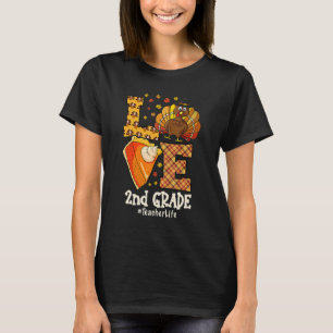 Thanksgiving Love 2nd grade Teacher Turkey Autumn  T-Shirt