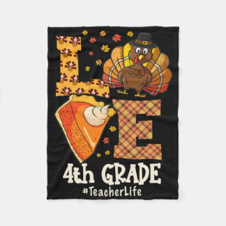 Thanksgiving Love 4th Grade Teacher Turkey Autumn  Fleece Blanket