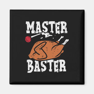 Thanksgiving Master Baster Fun Turkey Day Fall Men Magnet
