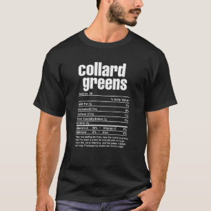 Thanksgiving Matching Collard Greens Nutrition Fac T-Shirt