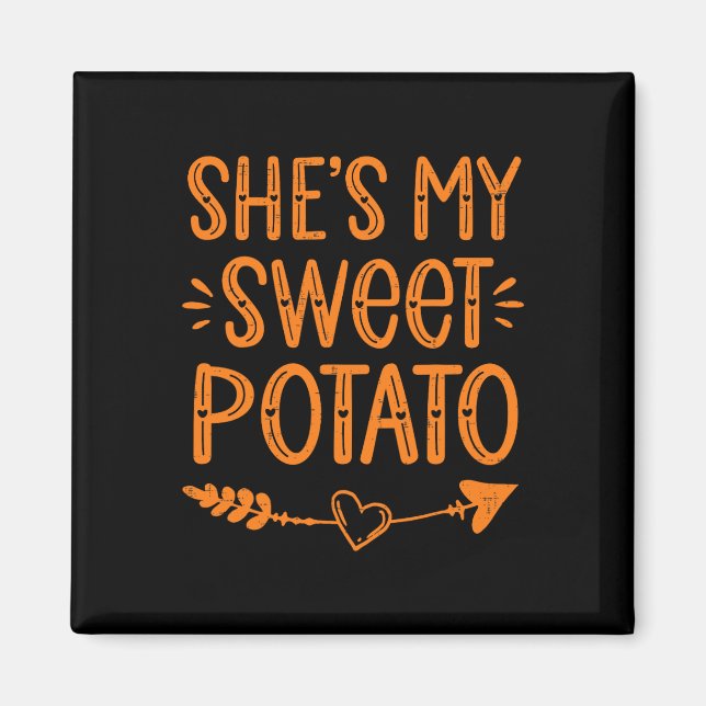 Thanksgiving Matching Couples She's My Sweet Potat Magnet (Front)