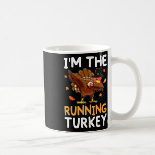 Thanksgiving Matching I'm The Running Turkey  Coffee Mug