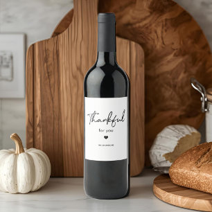 Thanksgiving Minimalist Thankful For You Wine Label