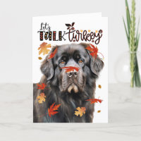 Thanksgiving Newfoundland Dog Let's Talk Turkey