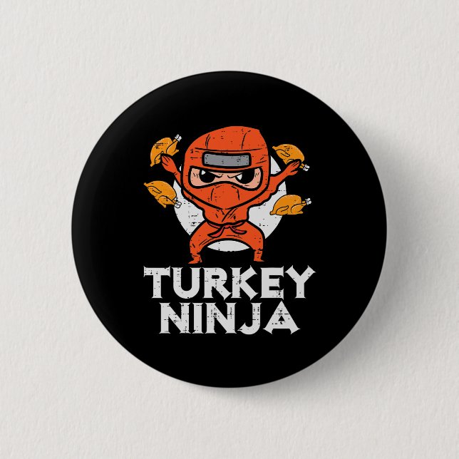 Thanksgiving Ninja Turkey Funny Fall Boys Kids Tod 6 Cm Round Badge (Front)