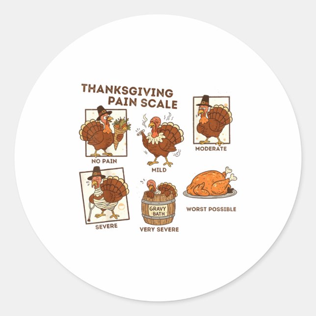 Thanksgiving Pain Scale Turkey Funny Nurse Medical Classic Round Sticker (Front)
