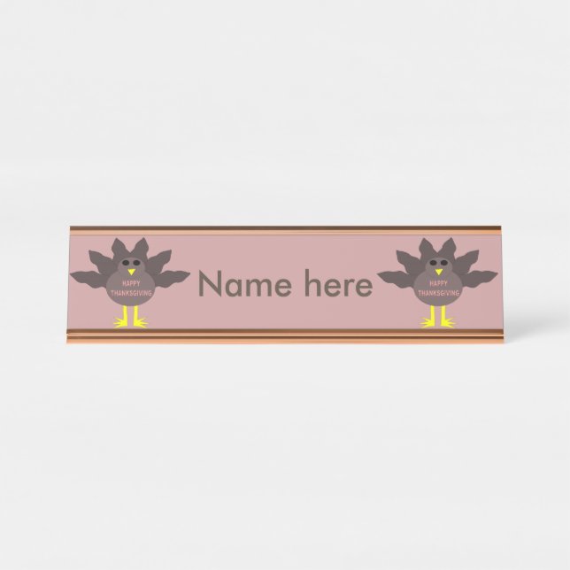 Thanksgiving Plucked Turkey Desk Name Plate (Front)