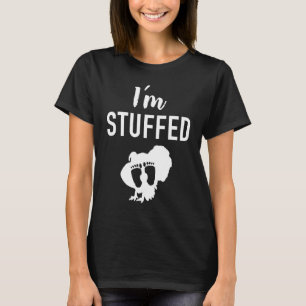 Thanksgiving Pregnancy Announcement I'm Stuffed Tu T-Shirt