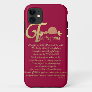 Thanksgiving - Psalm 100 iPhone 11 Case