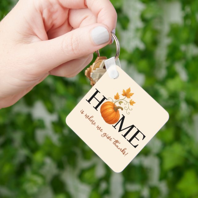 Thanksgiving Pumpkin Home is Where We Give Thanks Key Ring (Hand)