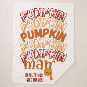 Thanksgiving PUMPKIN MAMA Customisable Sherpa Blanket