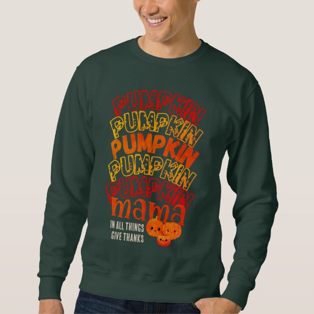 Thanksgiving PUMPKIN MAMA Customisable Sweatshirt (Front)