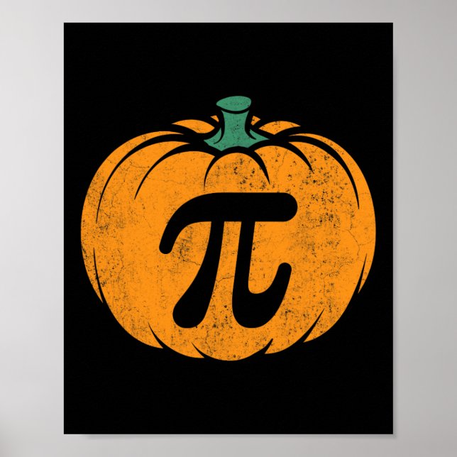 Thanksgiving Pumpkin Pi Pie Costume Math Teacher H Poster (Front)