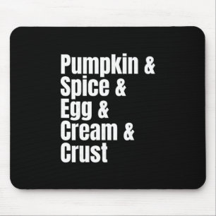 Thanksgiving Pumpkin Pie Ingredient List Funny Rec Mouse Pad