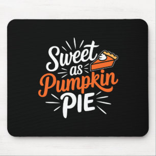 Thanksgiving Pumpkin Pie Shirt Men Women Family Pu Mouse Pad