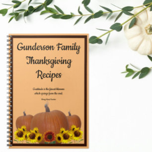 Thanksgiving Recipes Pumpkin Sunflowers Gratitude Notebook