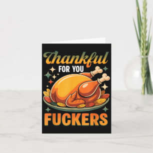 Thanksgiving Roasted Turkey Thankful F0r You F Cke Card