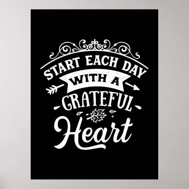 Thanksgiving Start Each Day With A Grateful Heart Poster (Front)