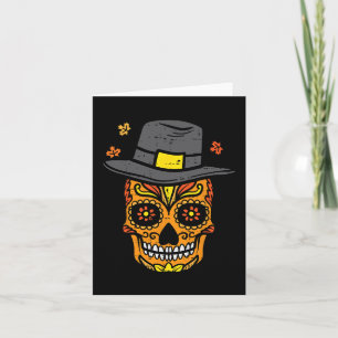 Thanksgiving Sugar Skull Pilgrim Fall Mexican Men Card