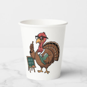Thanksgiving Teacher Turkey Educated Gobbler Paper Cups