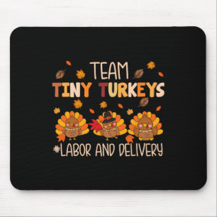 Thanksgiving Tees Funny Turkey Nurse Women Gifts  Mouse Pad