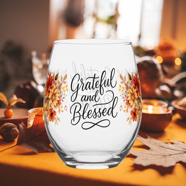 Thanksgiving Thankful Blessed fall florals Stemless Wine Glass (Creator Uploaded)