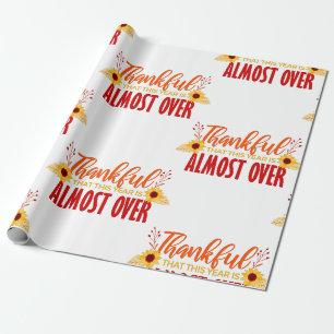 thanksgiving thankful this year is over floral wrapping paper
