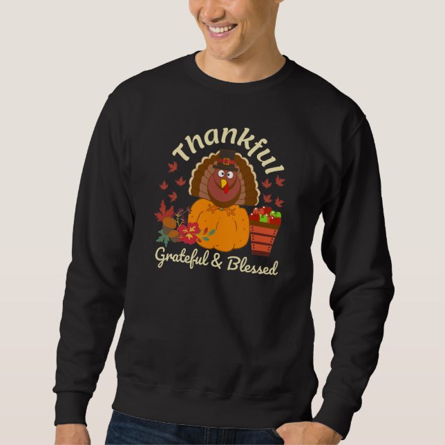 Thanksgiving  Thankful Turkey  Sweatshirt (Front)