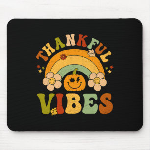 Thanksgiving Thankful Vibes Autumn Hello Fall Pump Mouse Pad