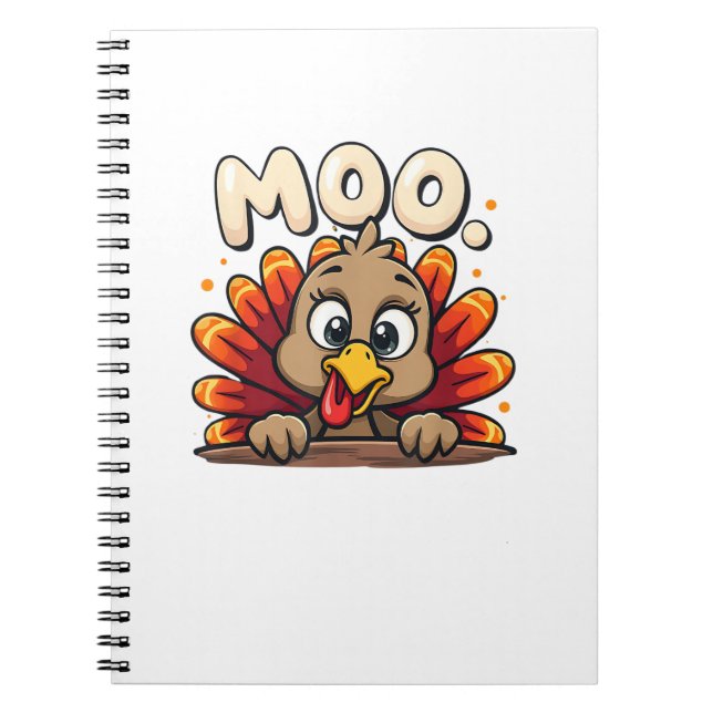 Thanksgiving Time Turkey Moo Funny Thanksgiving Fu Notebook (Front)