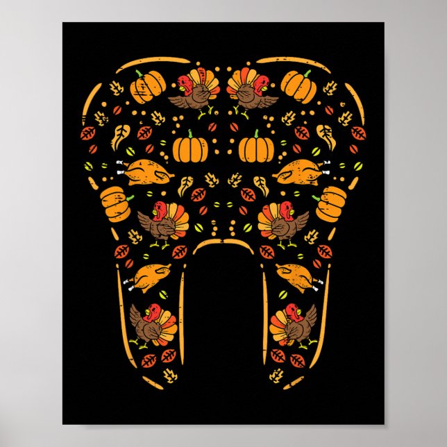 Thanksgiving Tooth Cute Fall Teeth Dental Dentist  Poster (Front)