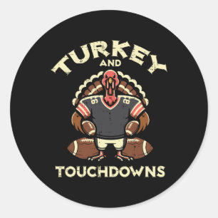 Thanksgiving Turkey And Touchdowns Football Men Bo Classic Round Sticker
