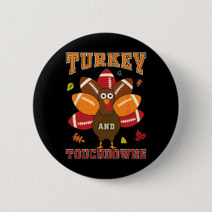 Thanksgiving Turkey And Touchdowns Footbyll Men Ki 6 Cm Round Badge