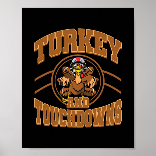 Thanksgiving Turkey And Touchdowns Footll Fall Men Poster (Front)