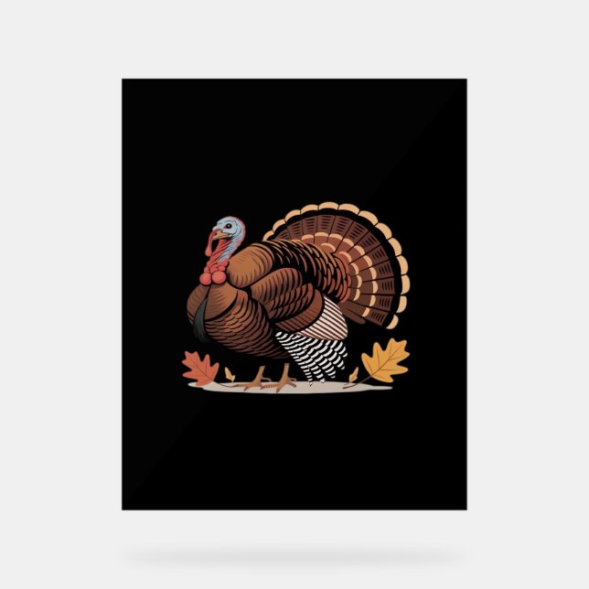 Thanksgiving Turkey – Autumn Holiday Classic Class Acrylic Sign (Front)