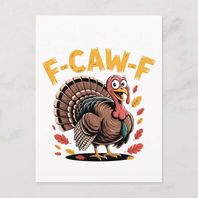 Thanksgiving Turkey Cawing F-Caw-F Funny Crow Invitation Postcard (Front)