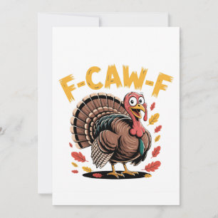Thanksgiving Turkey Cawing F-Caw-F Funny Crow Save The Date