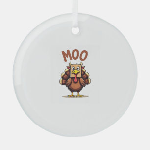 Thanksgiving Turkey cow moo Funny Men Women Thanks Glass Tree Decoration