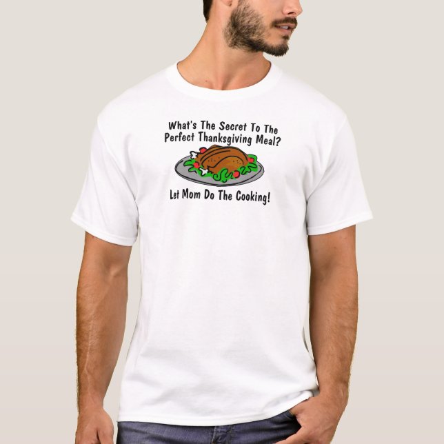 Thanksgiving Turkey Dinner Funny Personalised  T-Shirt (Front)