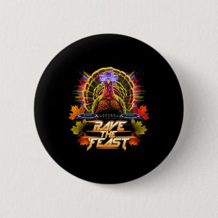 Thanksgiving Turkey Dj Pilgrim Rave The Feast 6 Cm Round Badge