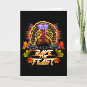 Thanksgiving Turkey Dj Pilgrim Rave The Feast Card